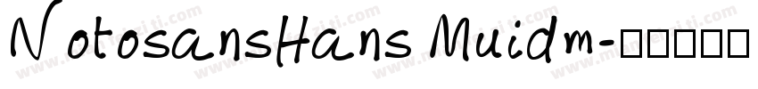 NotosansHans Muidm字体转换